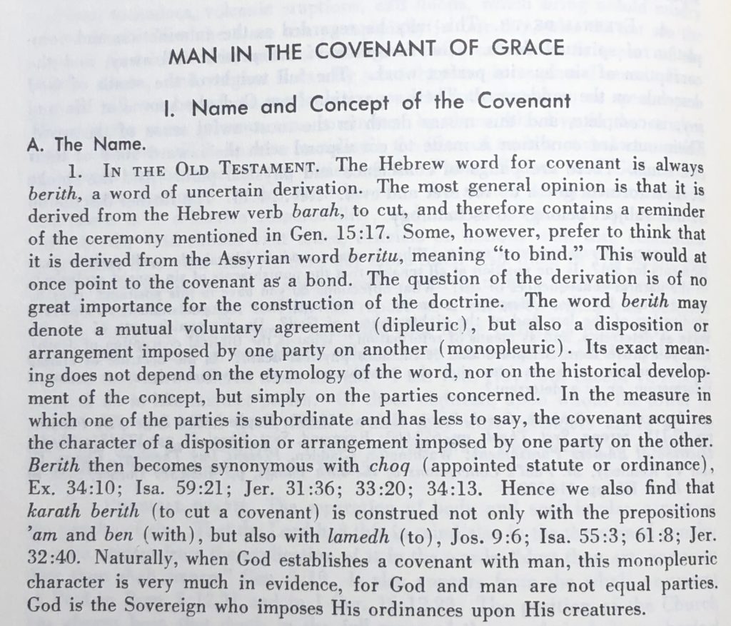 Berkhof On The Nature Of The Biblical Concept Of Covenant Ligonduncan Com